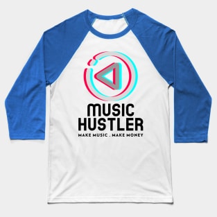 Music Hustler Baseball T-Shirt